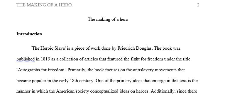 Read the article The Heroic Slave and write a 5 pages paper