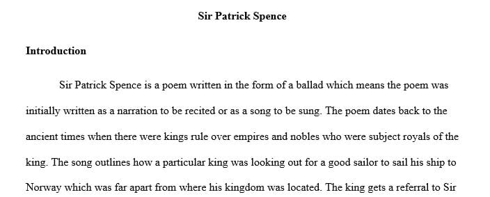 Read the poem Sir Patrick Spence online. That the king drinks blude-reid wine (line 2)