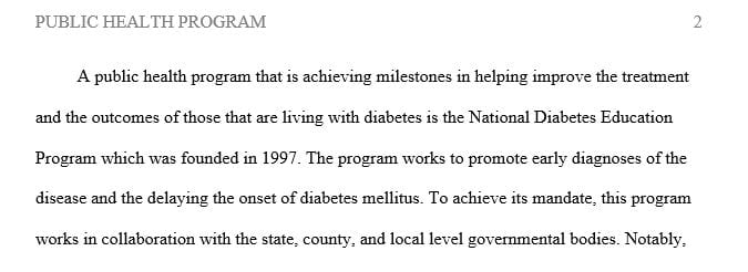 Select a public health program that is working toward reducing a health disease such as diabetes