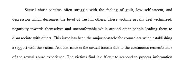 Select three issues that are related to the treatment of sexual abuse