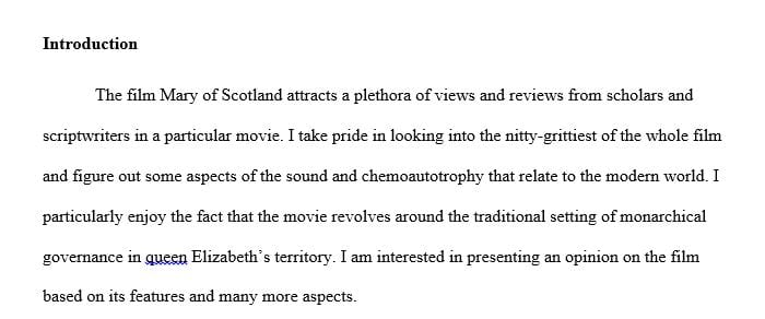 This paper should be written on the movie " Mary from Scotland" Directed by John Ford