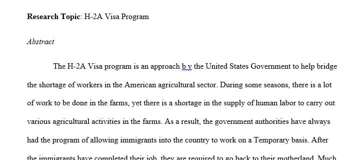 Topic H2A visa program. Will need to use a foreign language source.