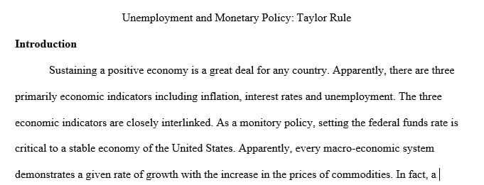 Unemployment and Monetary Policy; Taylor Rule