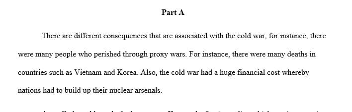 What are the consequences of the Cold War