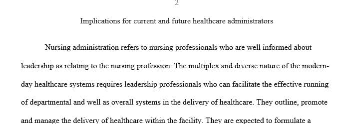 What are the implications for current and future healthcare administrators