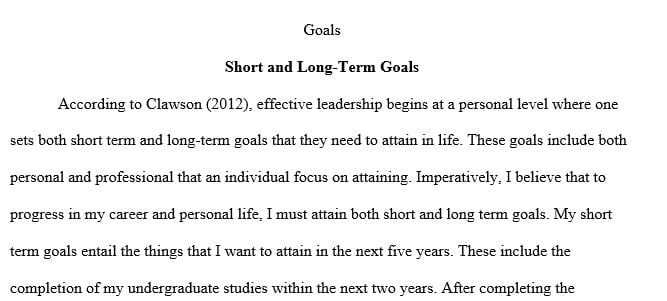 What are your five-year and ten-year goals? Include both personal and professional goals