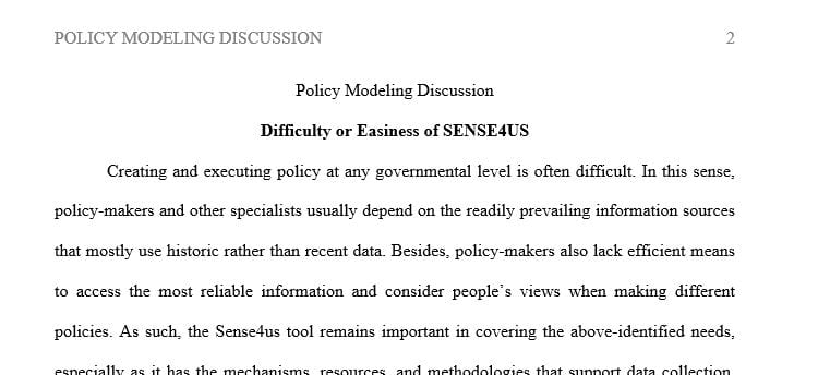 What do the following terms mean within the context of policy modeling
