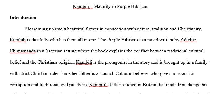 Write a five-paragraph essay on ( adichie's novel Purple Hibiscus charts the coming of age its protagonist