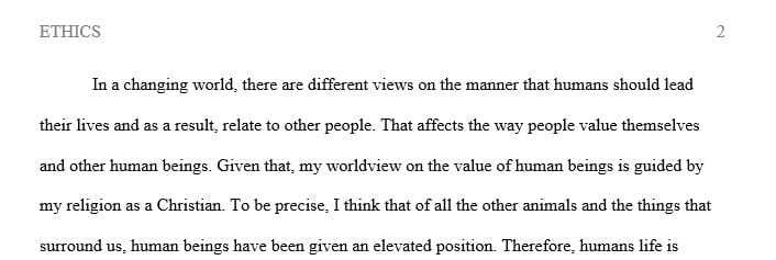 According to your worldview, what value does a human person have