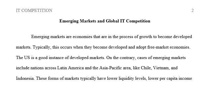 Describe an example of the effect of an emerging market on global IT competition.