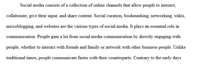 Describe social media as a trend and the role that social media plays in communication.