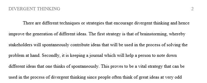 Discuss the various techniques of divergent thinking its advantages and usability with examples. 