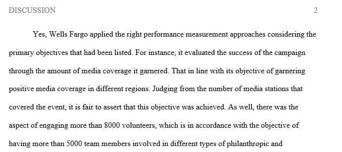 Do you think Wells Fargo employed appropriate measurement approaches to evaluate the success of the campaign