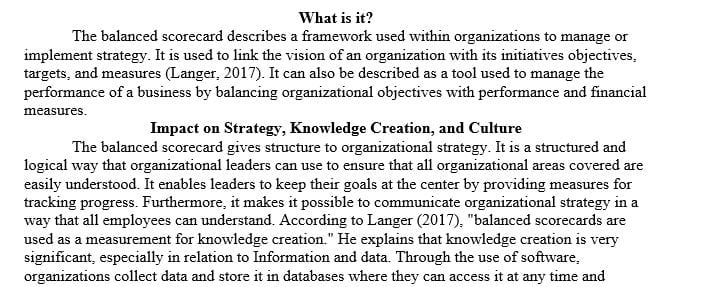 Explain how balanced scorecards impact knowledge creation culture and strategy. 