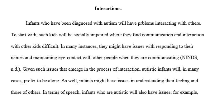 How do you feel being autistic will affect their interactions with others