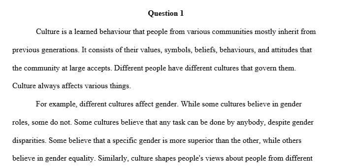 How do you think culture could affect an opinion of a public