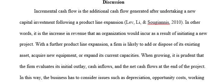 Identify and describe two (2) incremental cash flows from a proposed project such as expanding a product line