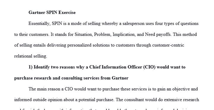 Identify two reasons why a Chief Information Officer (CIO) would want to purchase research