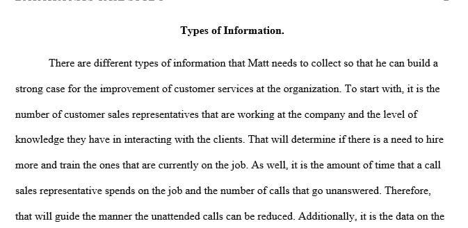 Outline the specific information that Matt should collect to build a case for improving customer service at Datatronics.