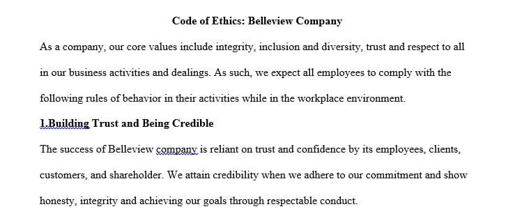 Preparing of Code of Ethics for a fictional company which should include at minimum ten elements.