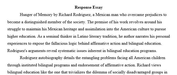 Response essay on "hunger of memory " by Richard Rodriguez (Norton 1574-1591)