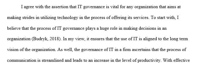 What do you think were the critical factors that fueled the need for IT governance