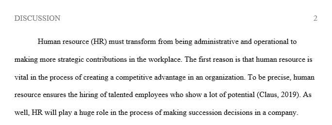 Why must HR management transform from being primarily administrative and operational to a more strategic contributor