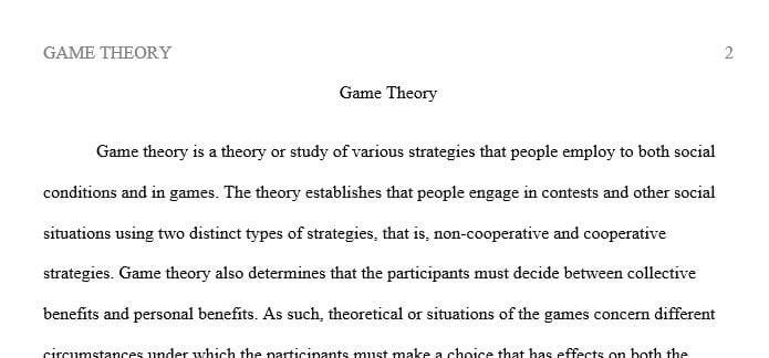 Write a paper of 11 pages that applies the principles and strategies of game theory to personal and societal issues