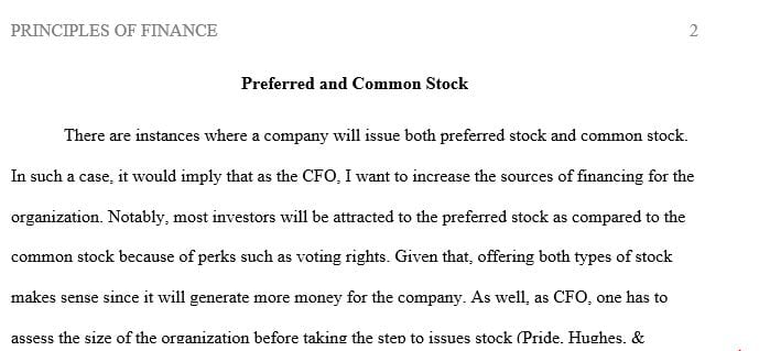 You are the CFO of a publicly held company and need to raise capital for the firm by issuing some kind of equity.