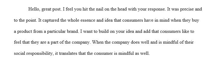 After reviewing the highlighted text, as a consumer I would be more responsive to purchase products from brands 