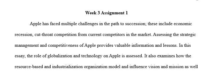 Assess how globalization and technology changes have impacted the corporation you researched.