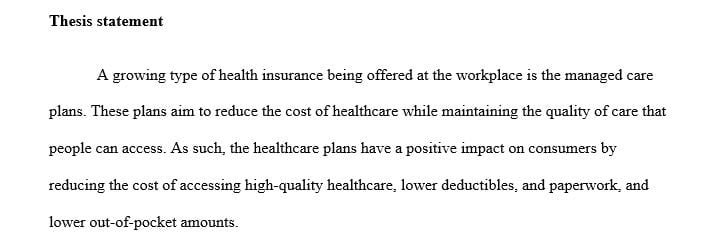 Complete aspects of a research plan to help determine the impact of managed care on consumers.