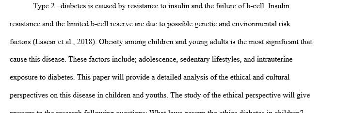 Compose a focused paper that explains and describes your healthcare issue or topic from a cultural and ethical perspective of inquiry. 