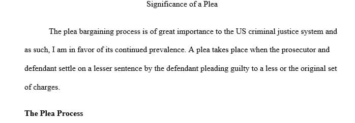 Define the role of a judge in the plea bargaining process.