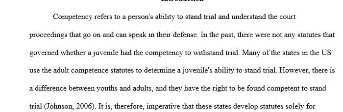 Does the adult competency statute mention any differences for juveniles