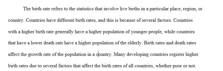 Explain six factors that influence birth rates in poor countries.
