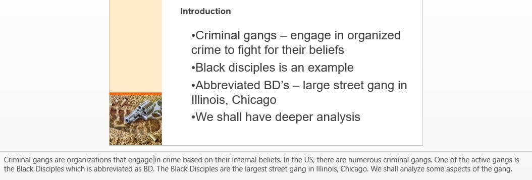 Prepare a PowerPoint presentation about an active criminal gang.