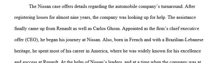Read and analyze the case study on Nissan from attached file.