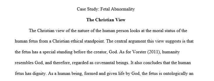 What is the Christian view of the nature of human persons and which theory of moral status is it compatible with