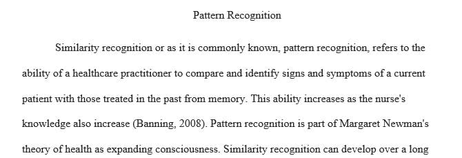 What is the process of pattern recognition and in what ways can it be used as a nursing intervention in practice