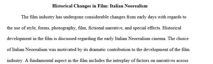 Write a 525- to 1000-word paper that examines historical changes in film