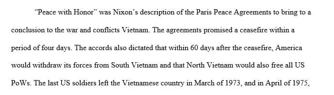 Did President Nixon Negotiate a Peace with Honor in Vietnam in 1973