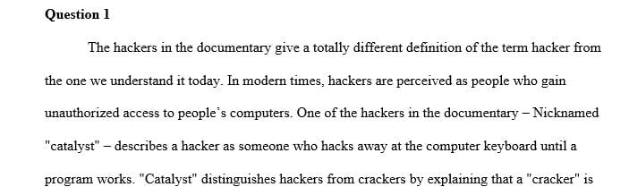 How do individuals interviewed in the documentary define the meaning of a hacker