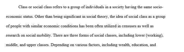 What characteristics mark people as belonging to one class or another