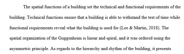 Analyze the spatial and revelatory functions of Frank Lloyd Wright’s Guggenheim Museum