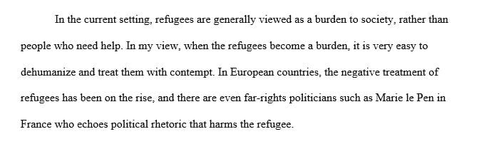 Analyzing new articles and think about refugee experience across different contexts, environments and settings.