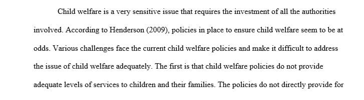 Briefly describe five (5) current policy challenges related to child welfare.