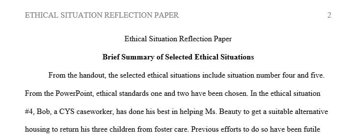 Choose 2 (two) ethical situations from each resource to complete this assignment 