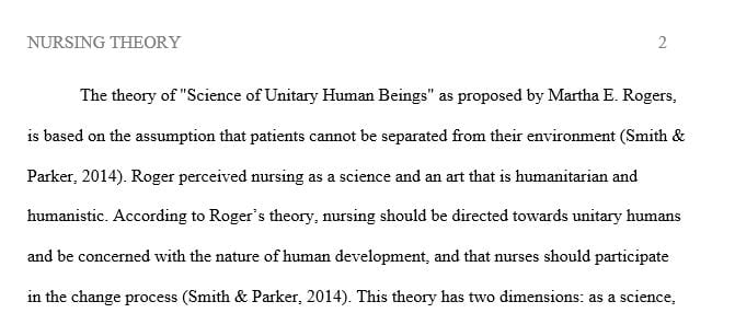 Compare and contrast the theories of Dr. Martha Rogers and Dr. Rosemarie Rizzo Parse’s theories.