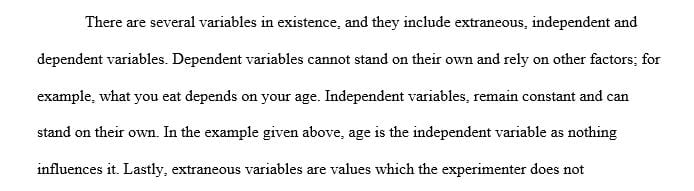 Compare independent variables dependent variables and extraneous variables.